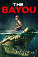 Nonton Film The Bayou (2025) Subtitle Indonesia