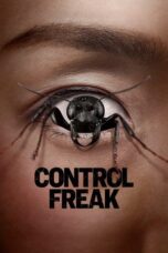 Nonton Film Control Freak (2025) Subtitle Indonesia