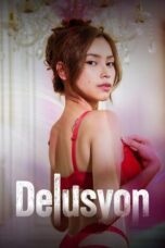 Nonton Film Delusyon (2025) Subtitle Indonesia